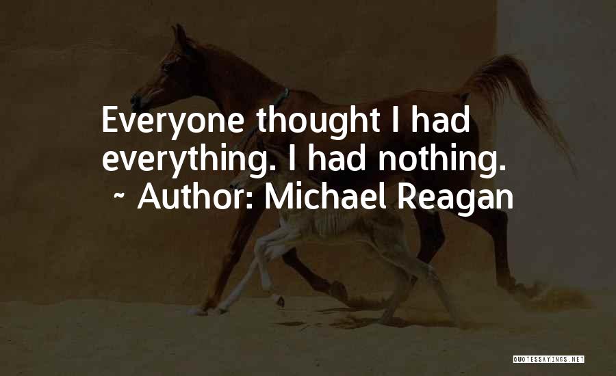 Michael Reagan Quotes 2120643