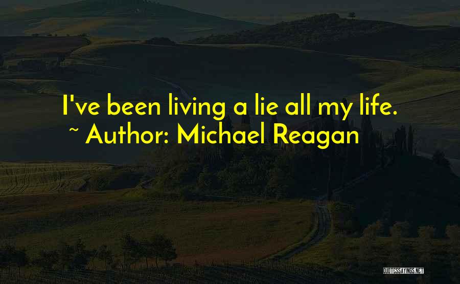 Michael Reagan Quotes 2135622