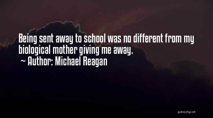 Michael Reagan Quotes 2226287