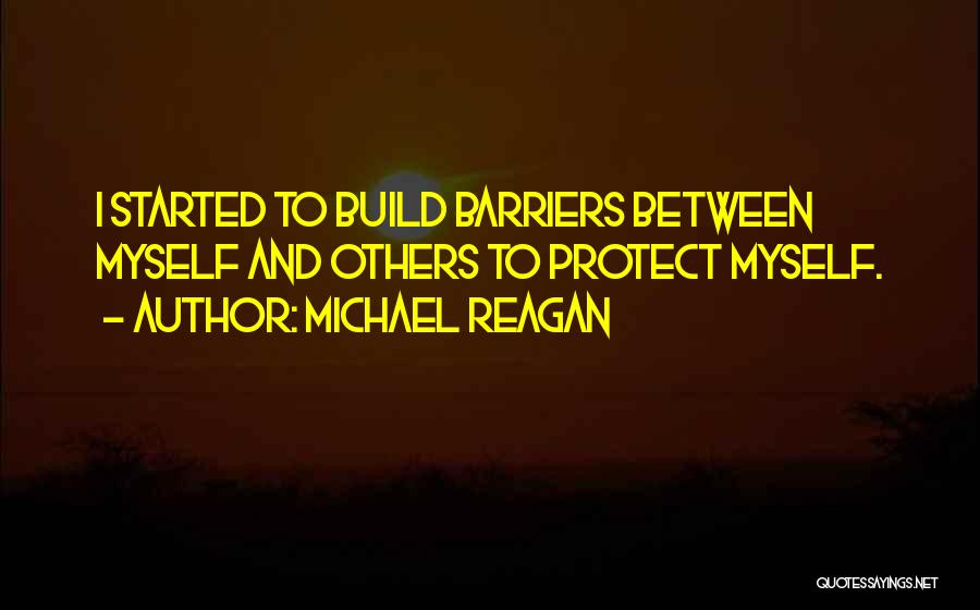 Michael Reagan Quotes 549510