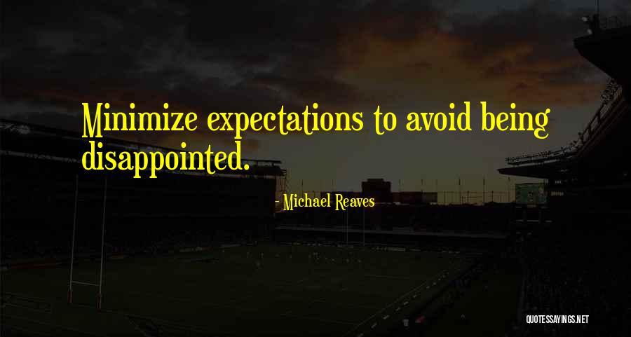 Michael Reaves Quotes 1745879 Michael Reaves Quotes 1745879