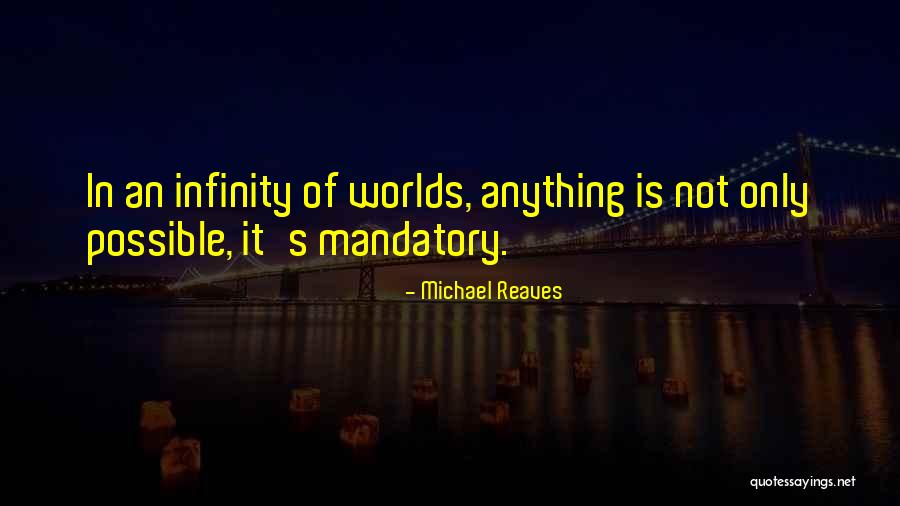 Michael Reaves Quotes 2242157 Michael Reaves Quotes 2242157