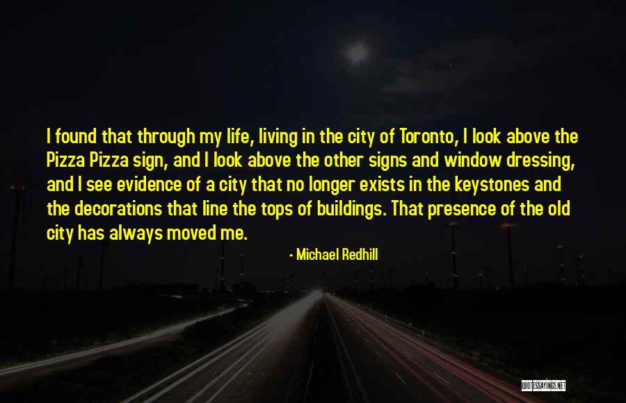 Michael Redhill Quotes 1405953