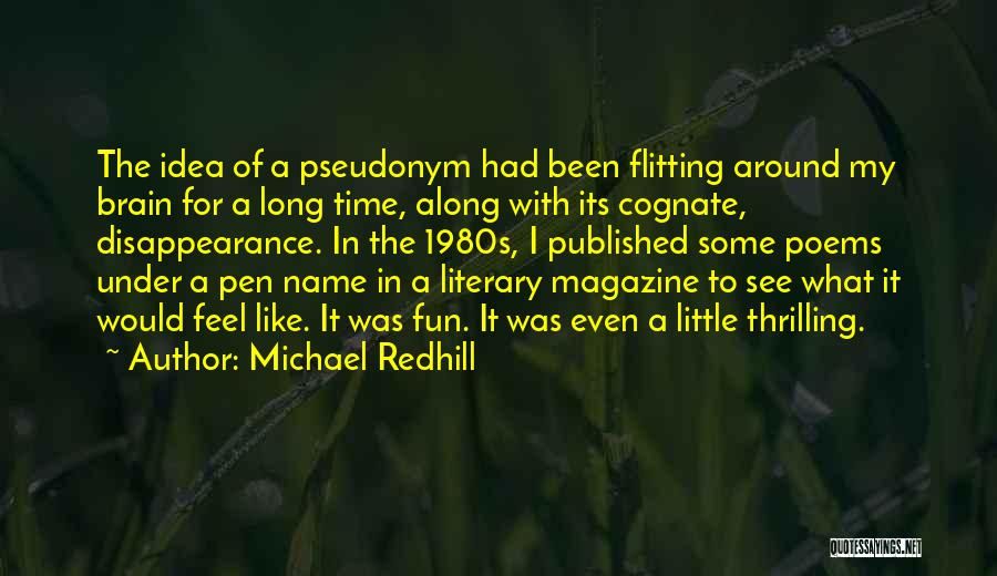 Michael Redhill Quotes 777743