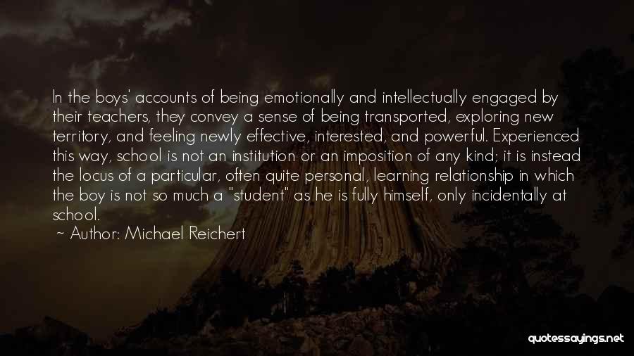 Michael Reichert Quotes 1313752