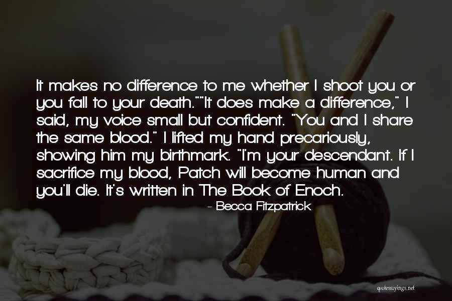Michael Reinoehl Jew Quotes By Becca Fitzpatrick Michael Reinoehl Jew Quotes By Becca Fitzpatrick
