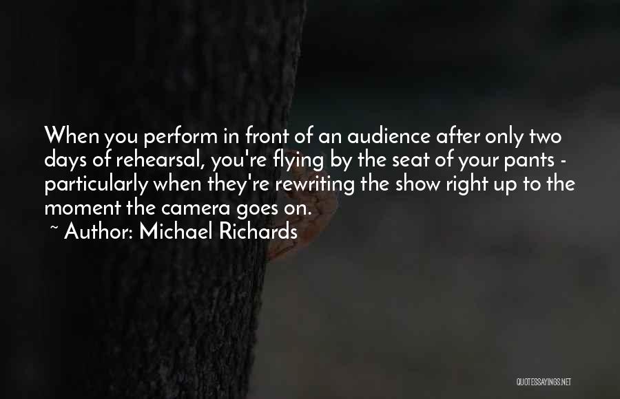 Michael Richards Quotes 485230