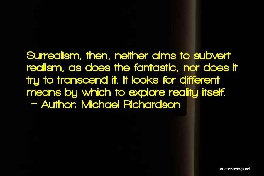 Michael Richardson Quotes 1207112