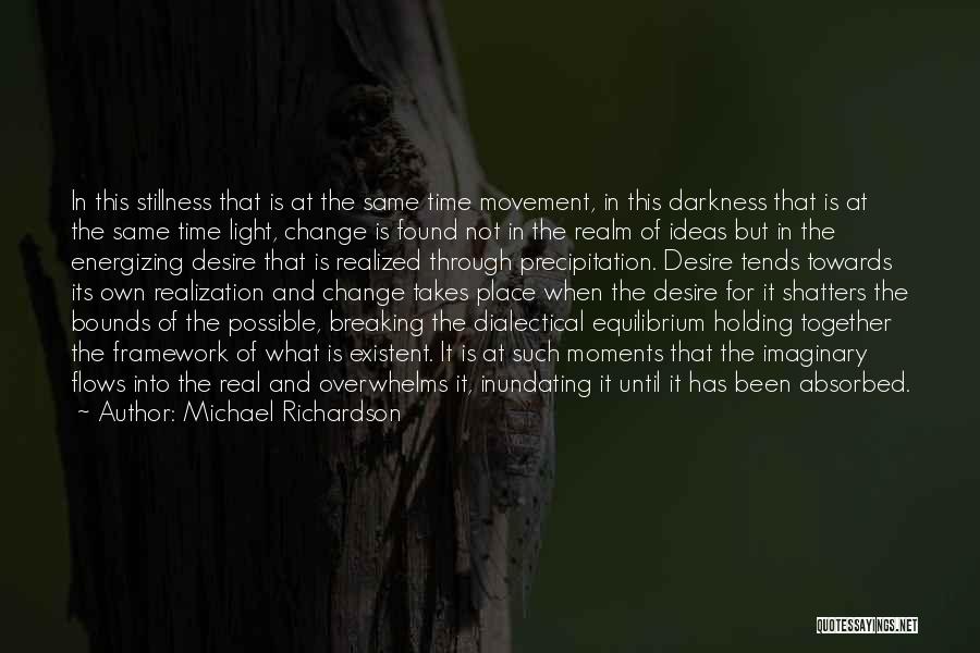 Michael Richardson Quotes 548577