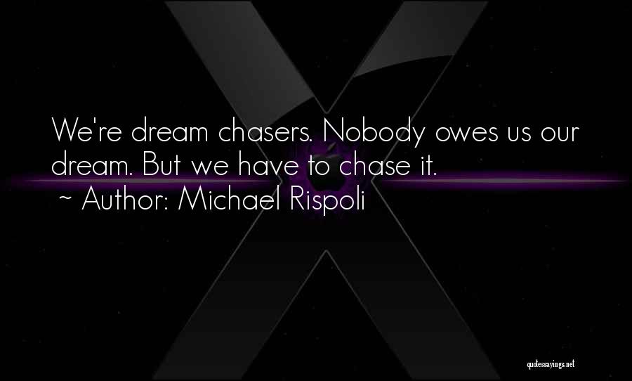 Michael Rispoli Quotes 245096