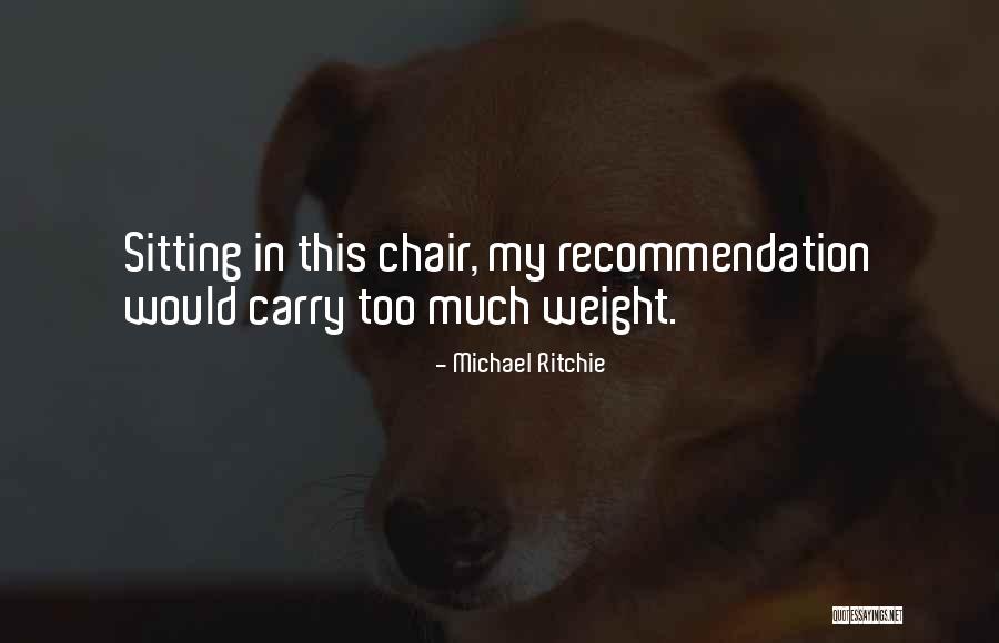 Michael Ritchie Quotes 1267989 Michael Ritchie Quotes 1267989