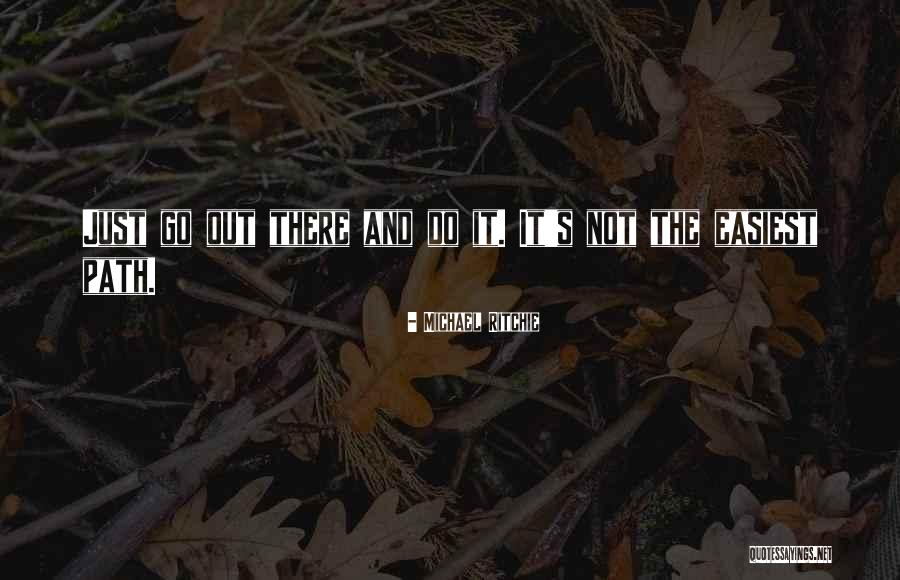 Michael Ritchie Quotes 1379935 Michael Ritchie Quotes 1379935