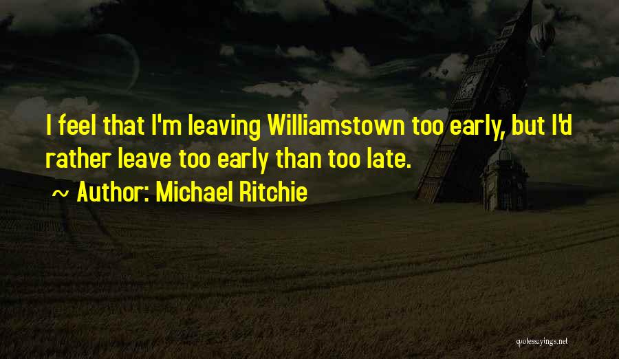 Michael Ritchie Quotes 1983124