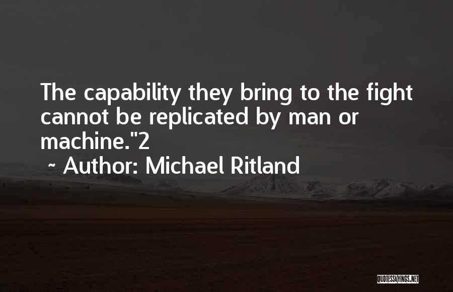 Michael Ritland Quotes 1113664