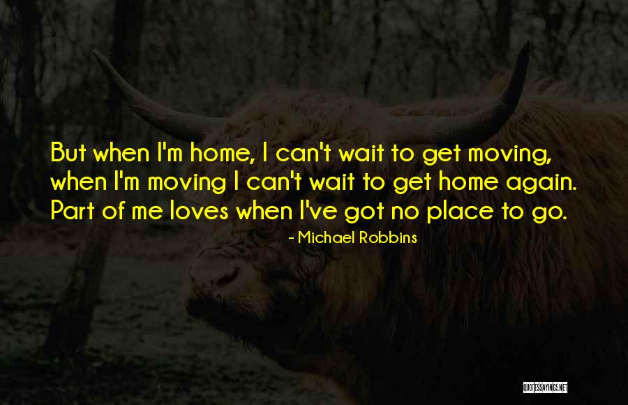 Michael Robbins Quotes 1854606 Michael Robbins Quotes 1854606