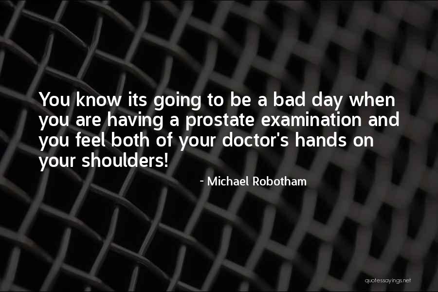 Michael Robotham Quotes 1046626 Michael Robotham Quotes 1046626