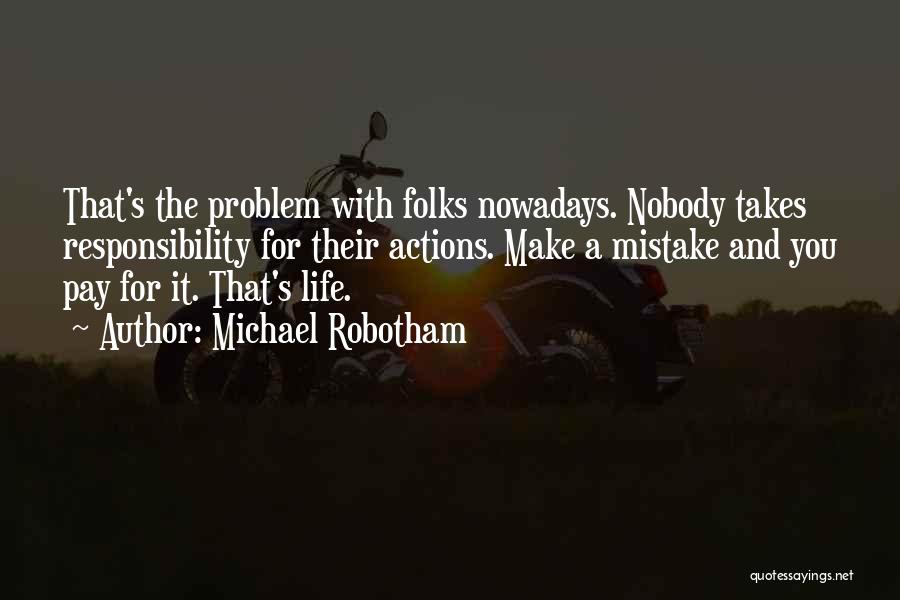 Michael Robotham Quotes 1255912