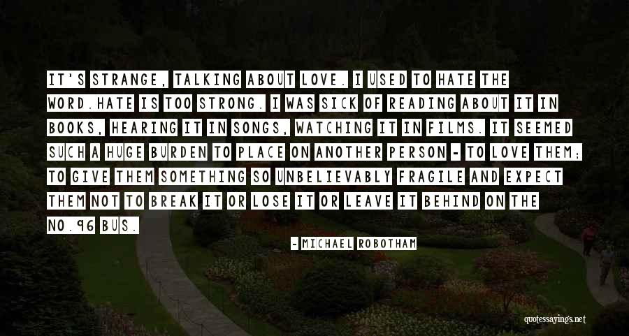 Michael Robotham Quotes 1710420 Michael Robotham Quotes 1710420