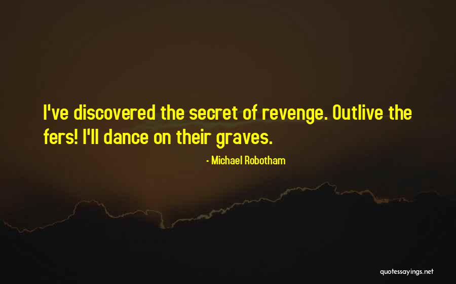 Michael Robotham Quotes 1952931