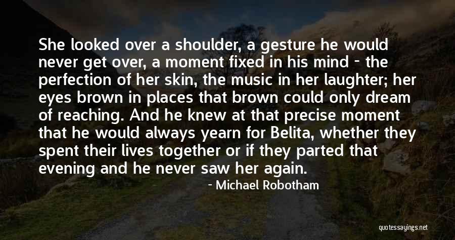 Michael Robotham Quotes 2099226