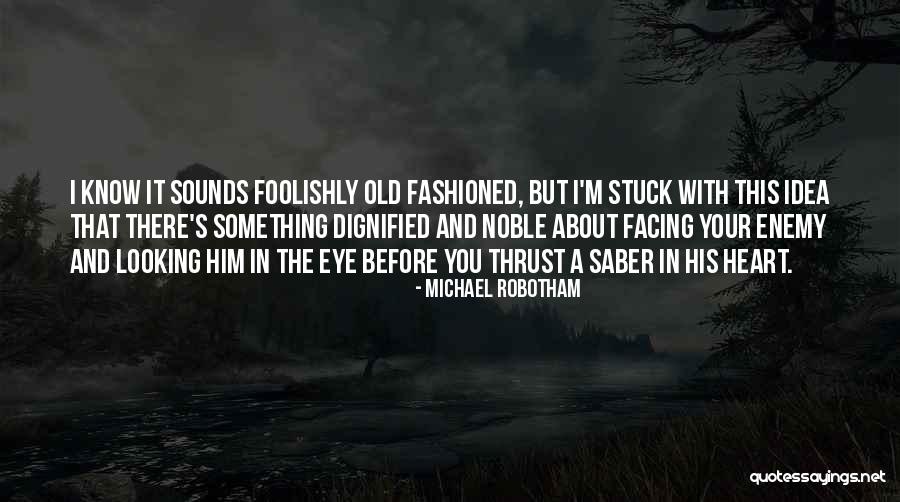 Michael Robotham Quotes 2108148