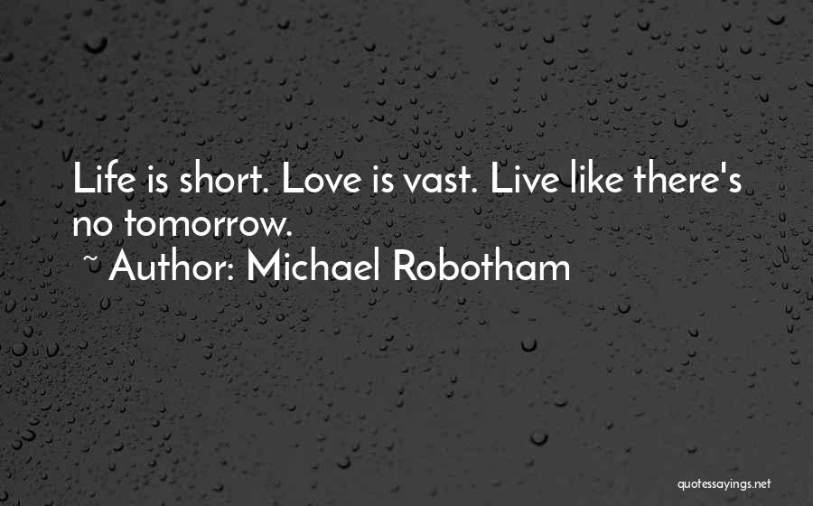 Michael Robotham Quotes 2116352