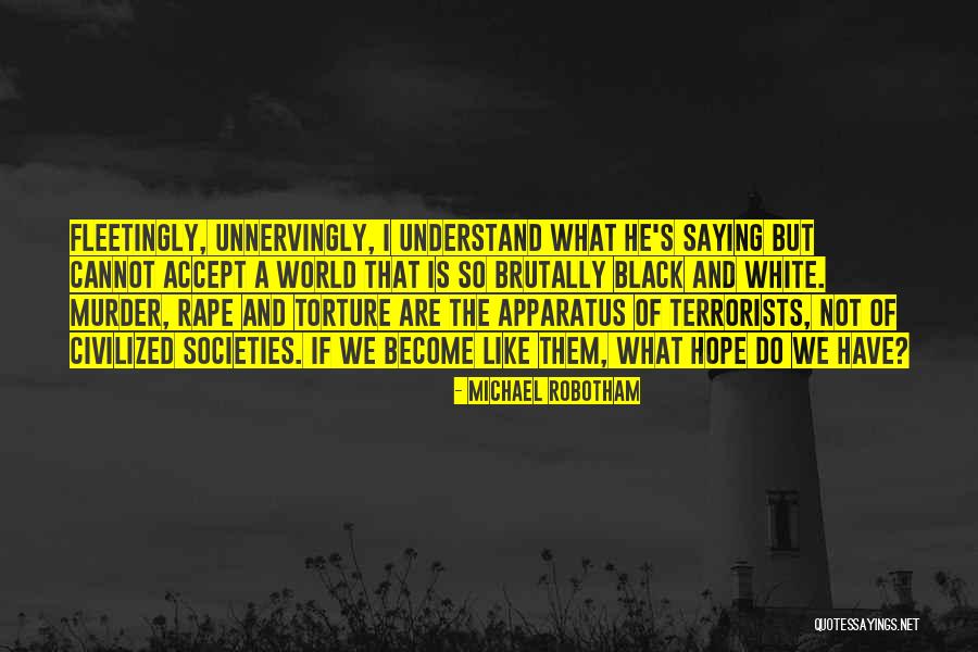 Michael Robotham Quotes 2147209 Michael Robotham Quotes 2147209