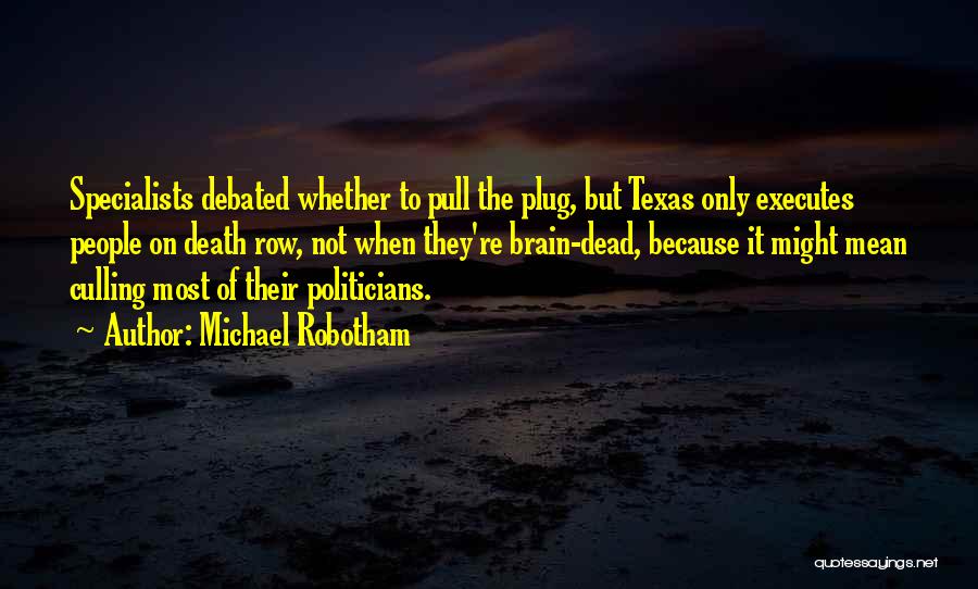 Michael Robotham Quotes 2149075