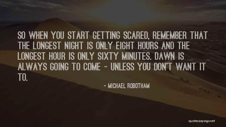 Michael Robotham Quotes 2195972