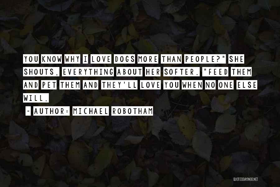 Michael Robotham Quotes 233694