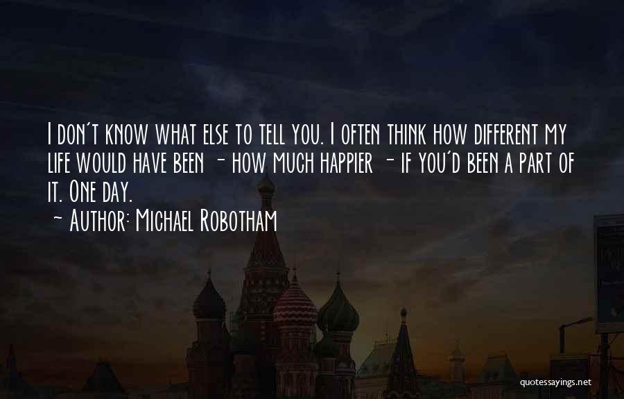 Michael Robotham Quotes 281478