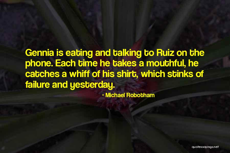 Michael Robotham Quotes 435289 Michael Robotham Quotes 435289