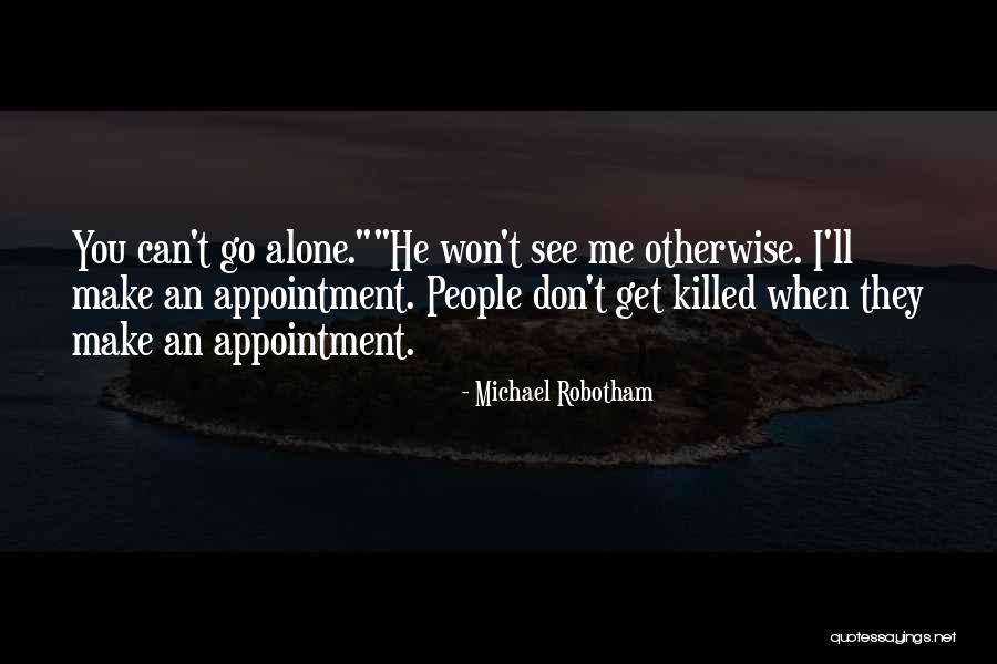 Michael Robotham Quotes 498364 Michael Robotham Quotes 498364
