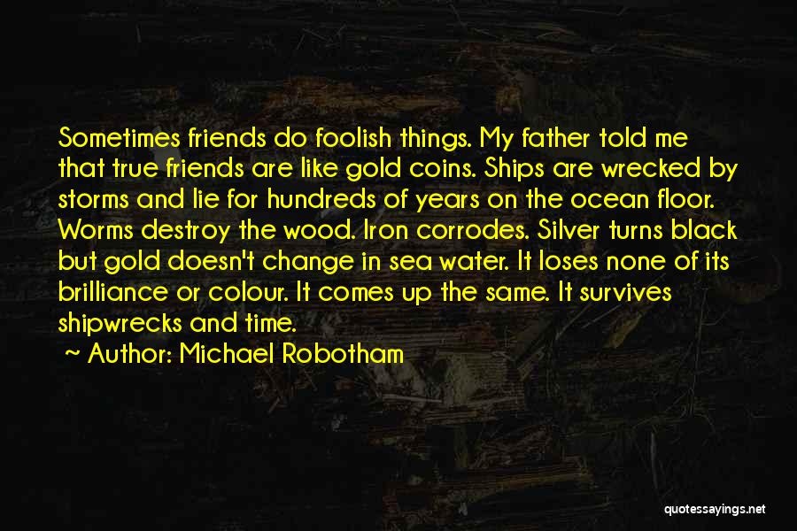 Michael Robotham Quotes 510887