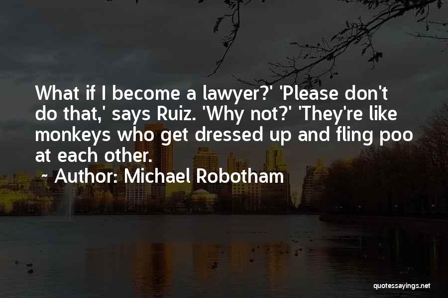 Michael Robotham Quotes 770274