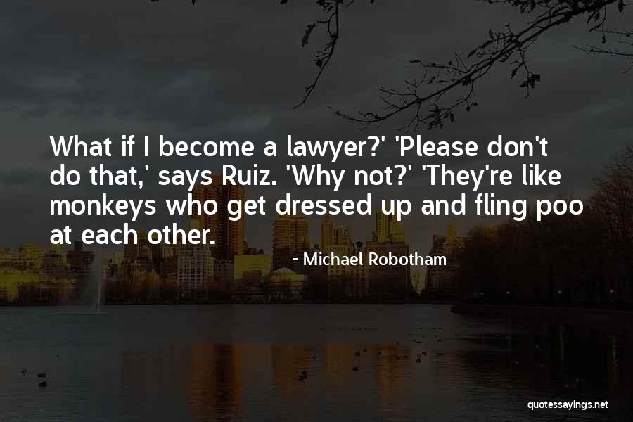 Michael Robotham Quotes 770274