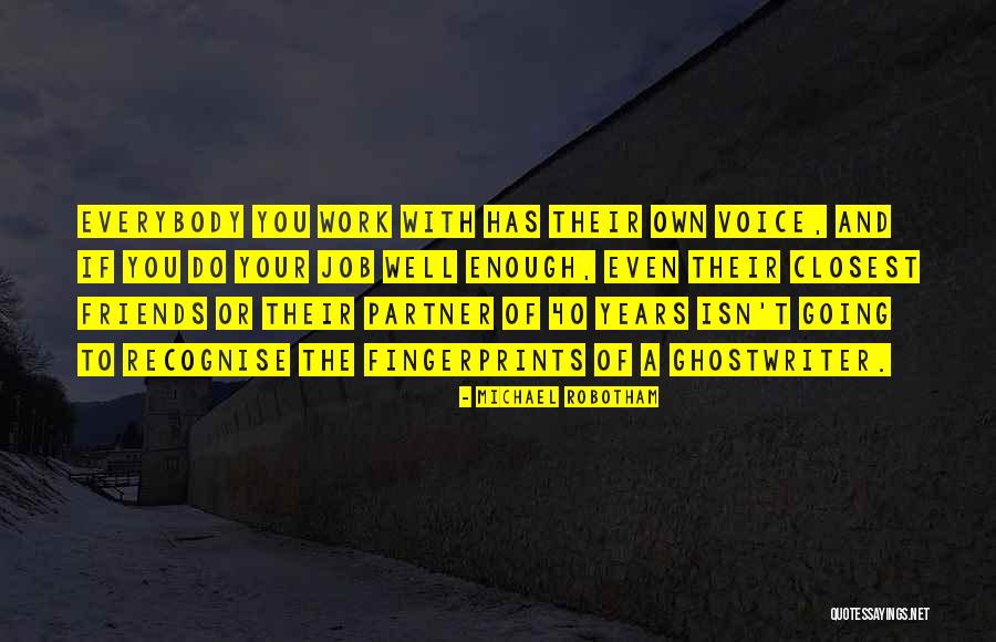 Michael Robotham Quotes 776051 Michael Robotham Quotes 776051