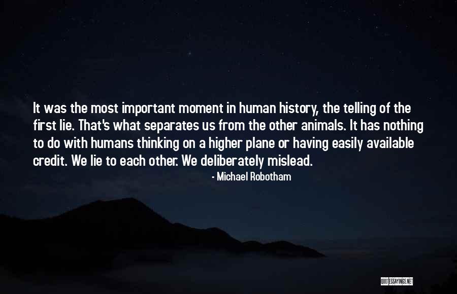 Michael Robotham Quotes 803308 Michael Robotham Quotes 803308