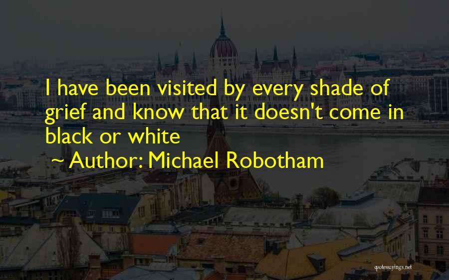 Michael Robotham Quotes 83033