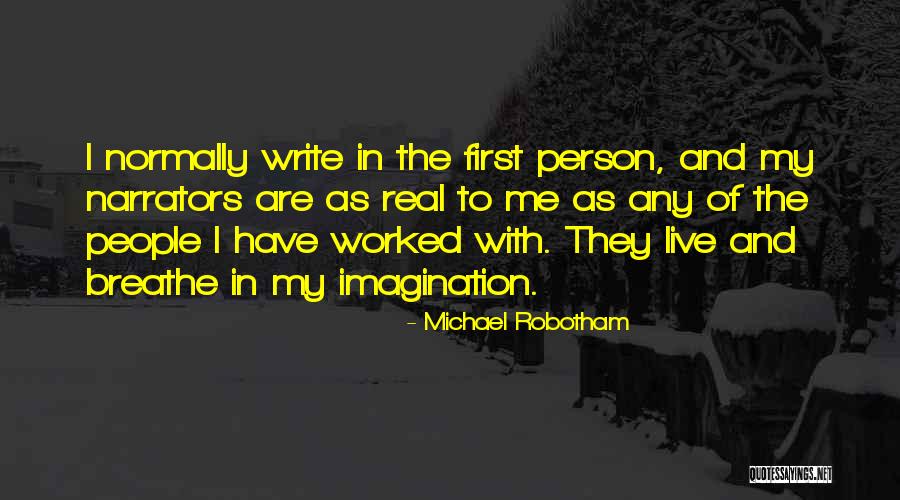 Michael Robotham Quotes 955995 Michael Robotham Quotes 955995
