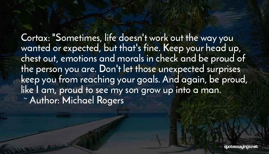 Michael Rogers Quotes 2167310