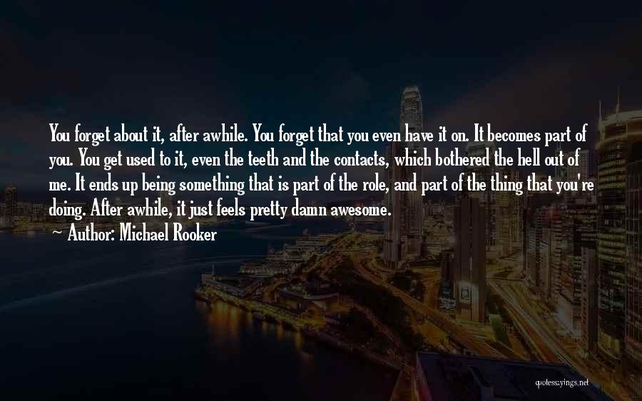 Michael Rooker Quotes 1126251