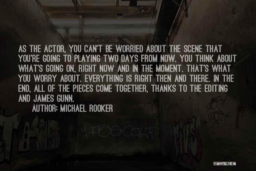 Michael Rooker Quotes 1331667