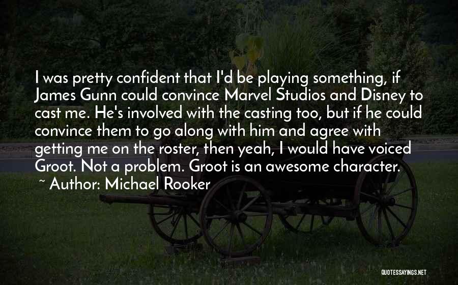 Michael Rooker Quotes 1779697