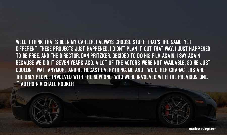 Michael Rooker Quotes 1869169