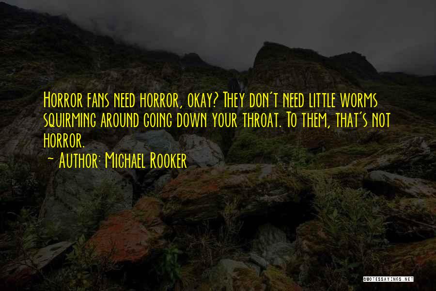 Michael Rooker Quotes 427180