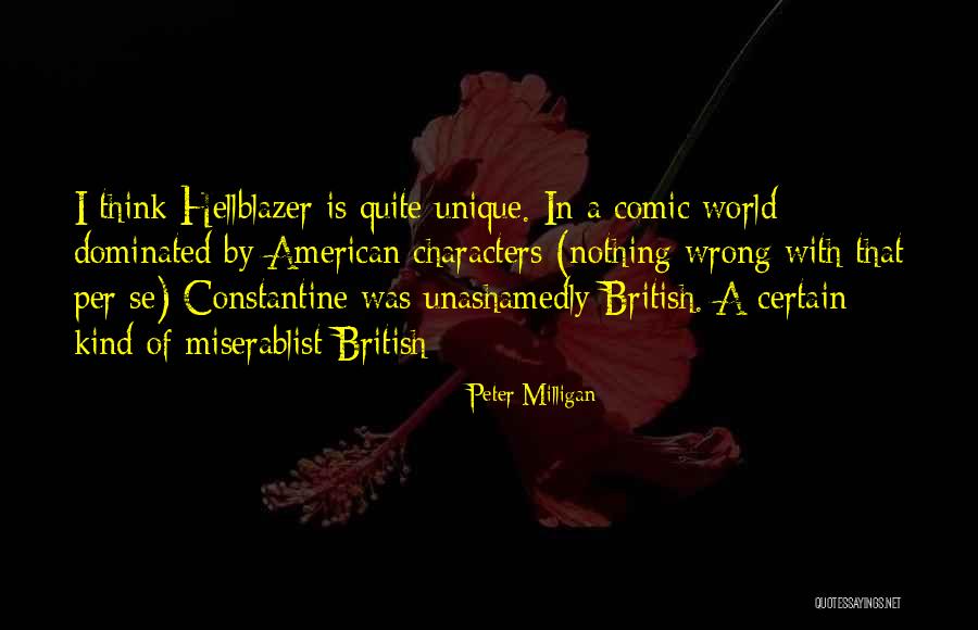 Michael Rooster Teeth Quotes By Peter Milligan Michael Rooster Teeth Quotes By Peter Milligan