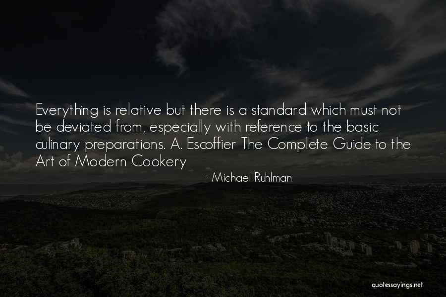 Michael Ruhlman Quotes 1797401