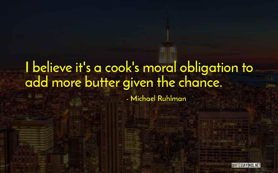 Michael Ruhlman Quotes 238056