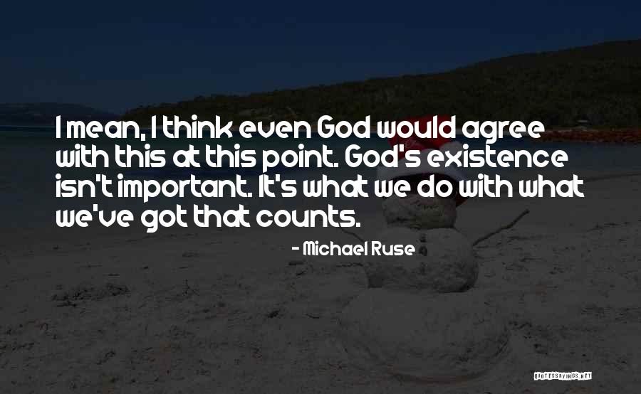 Michael Ruse Quotes 2060569